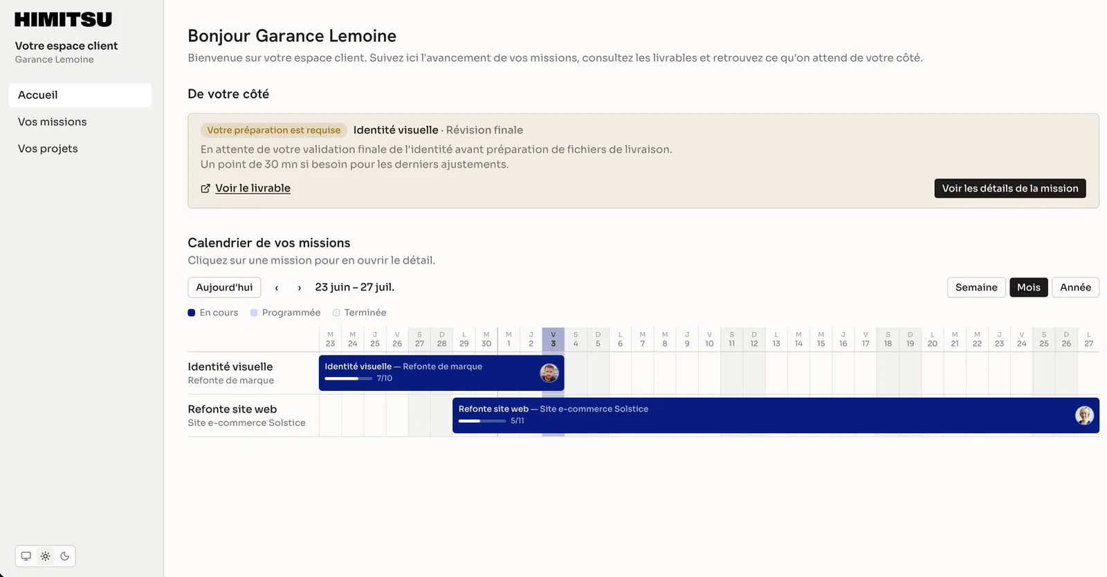 L'espace client de Himitsu Hub : message d'accueil personnalisé, encart « De votre côté » qui indique ce qu'on attend du client, et calendrier de ses missions en cours.